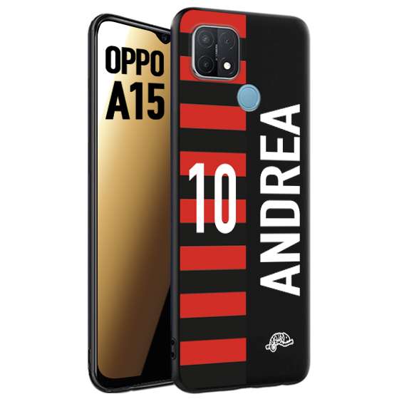 CUSTOMIZZA - Custodia cover nera morbida in tpu compatibile per Oppo A15 personalizzata calcio football nome e numero calciatori rossonera