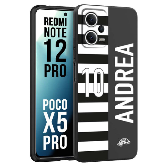 CUSTOMIZZA - Custodia cover nera morbida in tpu compatibile per Xiaomi Redmi Note 12 PRO - POCO X5 PRO personalizzata calcio football nome e numero calciatori bianconera