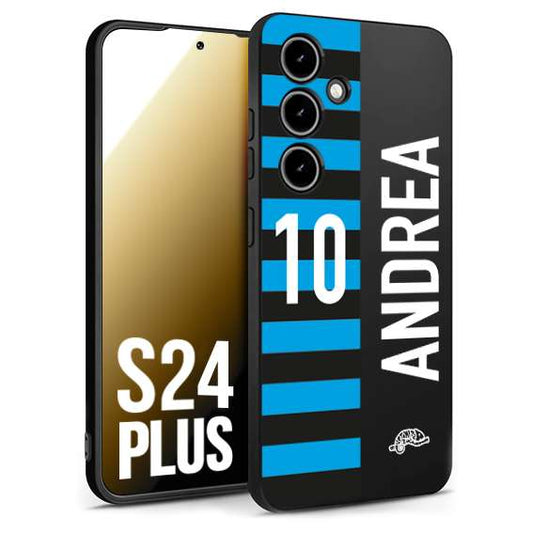 CUSTOMIZZA - Custodia cover nera morbida in tpu compatibile per Samsung S24 PLUS personalizzata calcio football nome e numero calciatori nerazzurra