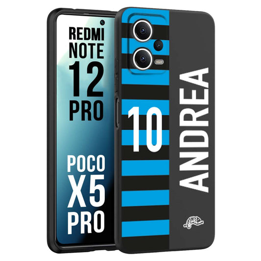 CUSTOMIZZA - Custodia cover nera morbida in tpu compatibile per Xiaomi Redmi Note 12 PRO - POCO X5 PRO personalizzata calcio football nome e numero calciatori nerazzurra