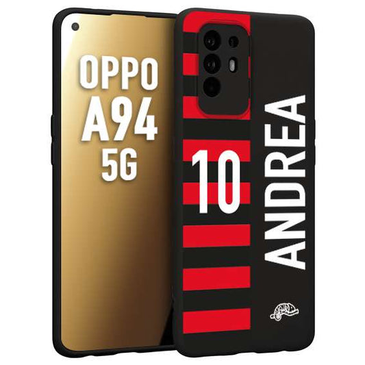 CUSTOMIZZA - Custodia cover nera morbida in tpu compatibile per Oppo A94 5G personalizzata calcio football nome e numero calciatori rossonera