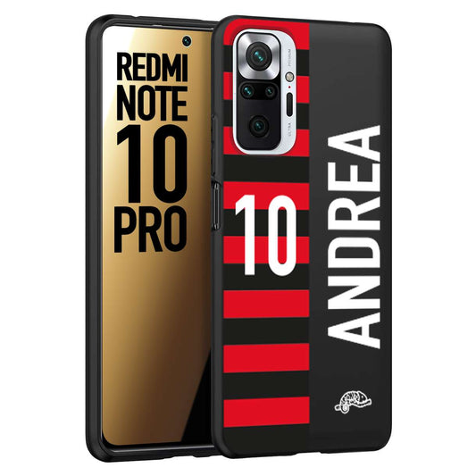 CUSTOMIZZA - Custodia cover nera morbida in tpu compatibile per Xiaomi Redmi Note 10 PRO personalizzata calcio football nome e numero calciatori rossonera