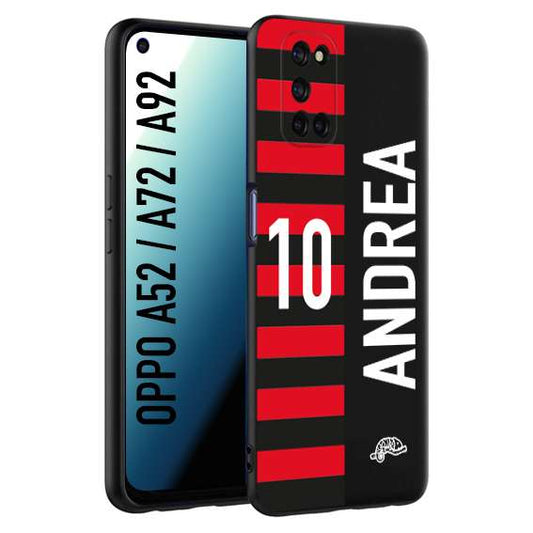 CUSTOMIZZA - Custodia cover nera morbida in tpu compatibile per Oppo A52 - A72 - A92 personalizzata calcio football nome e numero calciatori rossonera