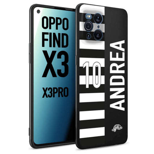 CUSTOMIZZA - Custodia cover nera morbida in tpu compatibile per Oppo Find X3 - Find X3 Pro 5G personalizzata calcio football nome e numero calciatori bianconera