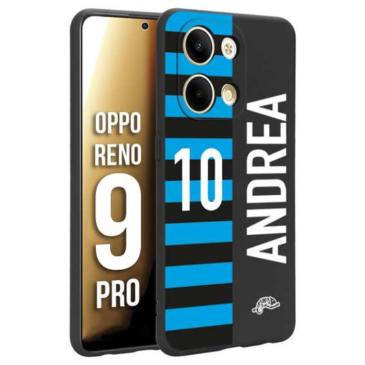 CUSTOMIZZA - Custodia cover nera morbida in tpu compatibile per Oppo Reno 9 PRO personalizzata calcio football nome e numero calciatori nerazzurra