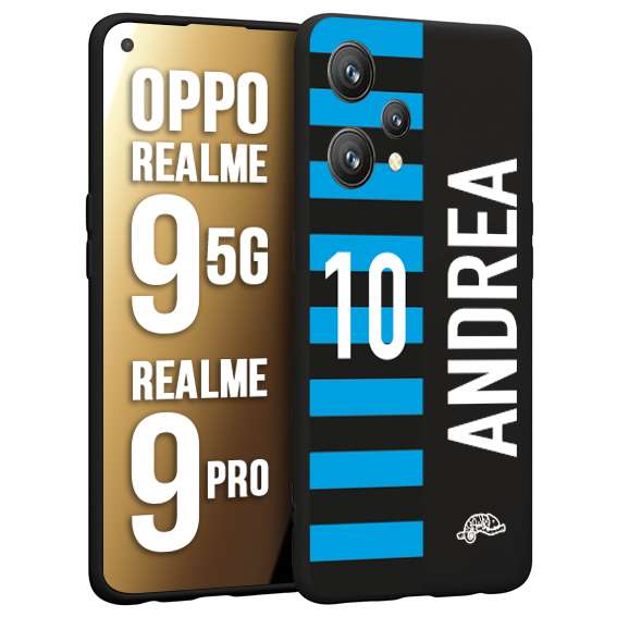 CUSTOMIZZA - Custodia cover nera morbida in tpu compatibile per Oppo Realme 9 5G - 9 PRO personalizzata calcio football nome e numero calciatori nerazzurra