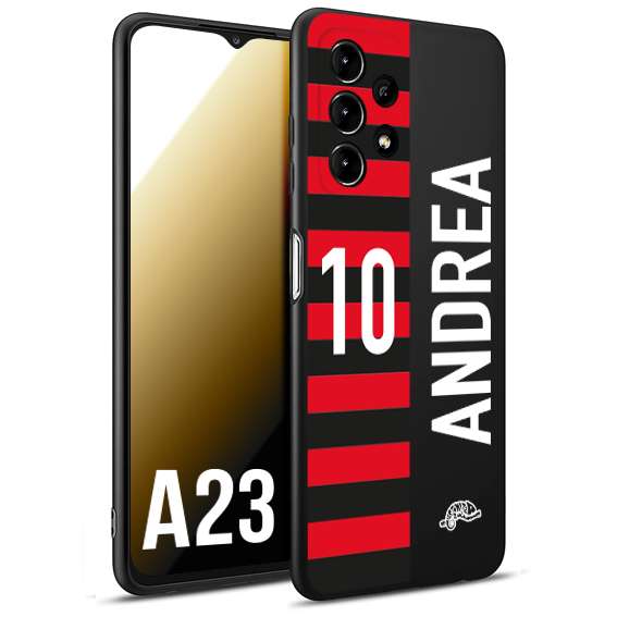 CUSTOMIZZA - Custodia cover nera morbida in tpu compatibile per Samsung A23 personalizzata calcio football nome e numero calciatori rossonera