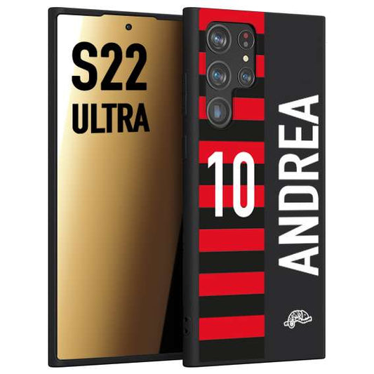 CUSTOMIZZA - Custodia cover nera morbida in tpu compatibile per Samsung S22 ULTRA personalizzata calcio football nome e numero calciatori rossonera